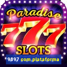 9897 com plataforma